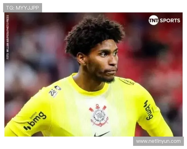 米兰拟二次报价巴西国门雨果索萨 留队至世界杯目标明确